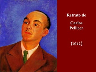 Retrato de Carlos Pellicer (1942) 