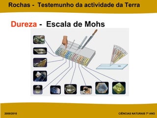 Dureza  -  Escala de Mohs   