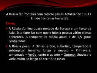 POPULAÇÃO: 145,27 milhões (estimativa 2002)