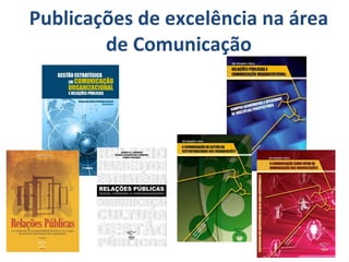 Publicações de excelência na área de Comunicação 