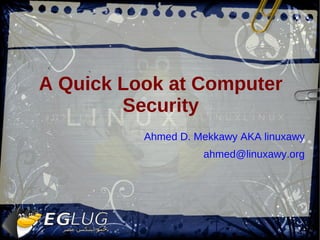 A Quick Look at Computer Security ,[object Object]