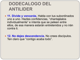 CONTINUACIÓN DEL MODELO DE RASGOSAlgunos rasgos principales a considerar:FísicosAntecedentes socialesPersonalidadCaracterísticas socialesCaracterísticas relativas a la tareasLos estudios efectuados concluyen que no hay correlación entre rasgos y liderazgo exitoso.