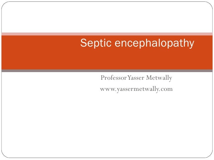 Lecture section...Septic encephalopathy