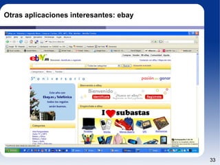 Otras aplicaciones interesantes: ebay 