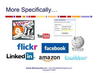 More Specifically… 