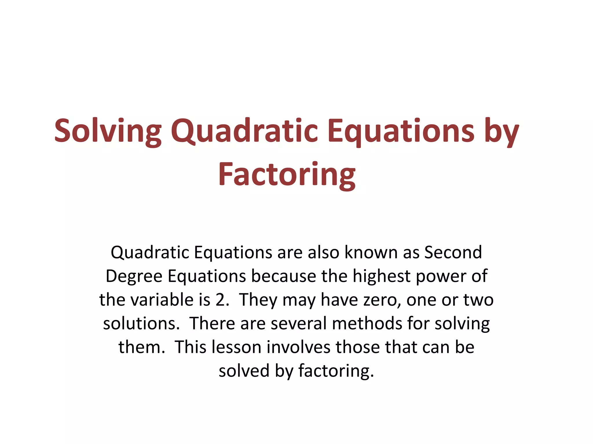 Solving Quadratic Equations by Factoring | PPTX