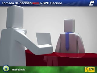 Tomada de decisão semo SPC Decisor