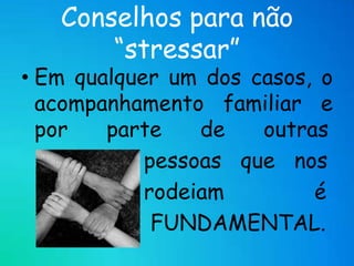 Alimentação desequilibrada;