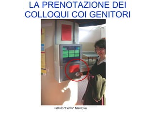 LA PRENOTAZIONE DEI COLLOQUI COI GENITORI 