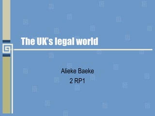 The UK’slegalworld AliekeBaeke 2 RP1 