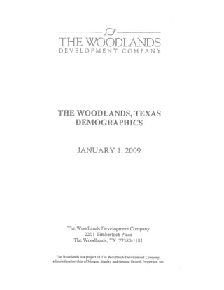 The Woodlands, TX Demographic Report-January 2009