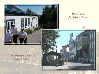 Près des fortifications Une rampe vers la ville basse 