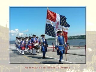 Au temps de la Nouvelle-France 