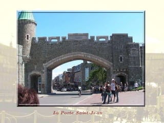 La Porte Saint-Jean 