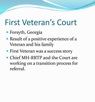 Mh Rrtp Veteran's Justice Outreach: A Team Approach | PPTX