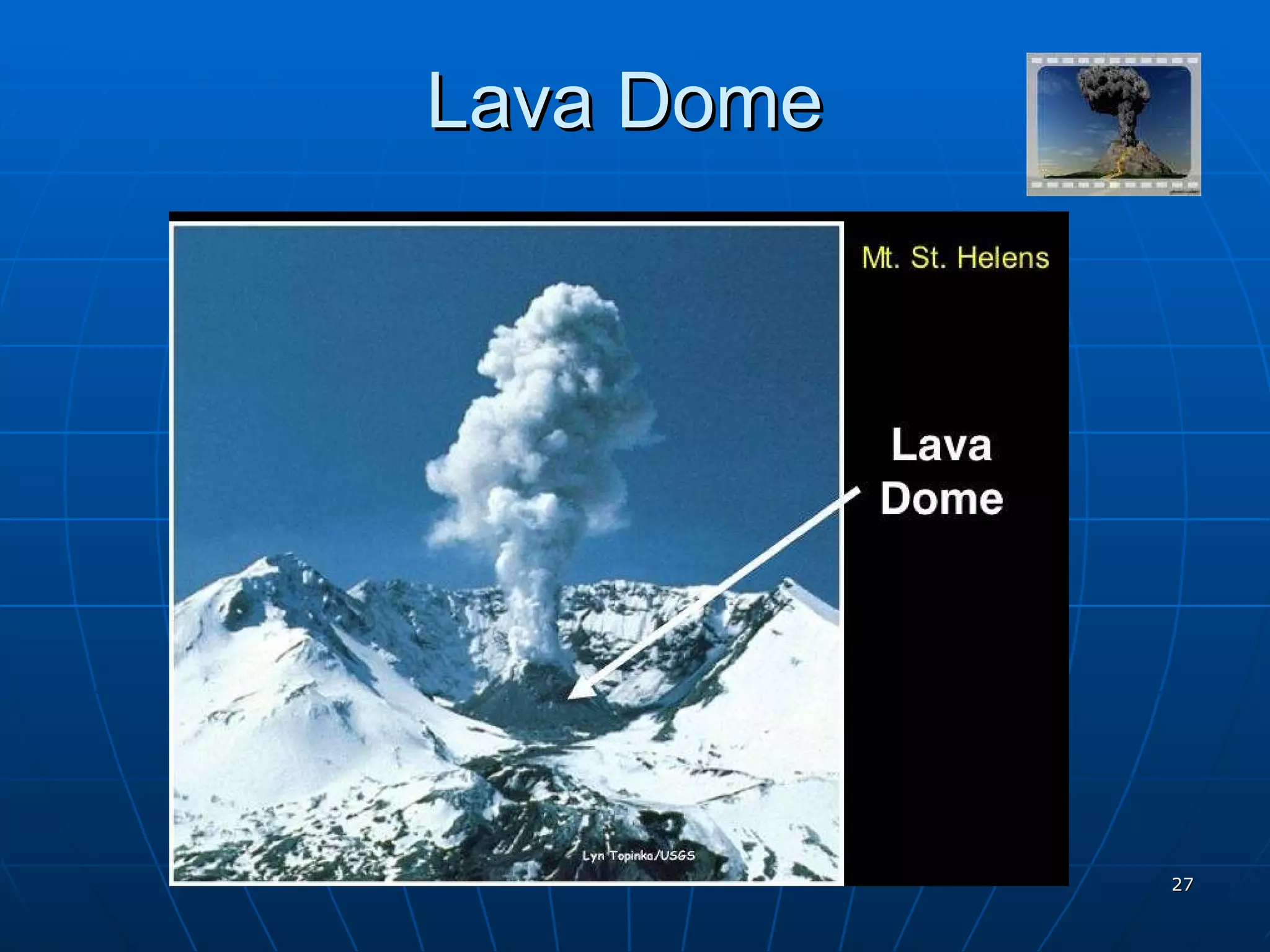 Lava Dome 