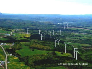 Les éoliennes de Matane 