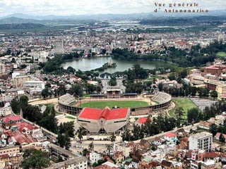 Vue générale d’Antananarivo 