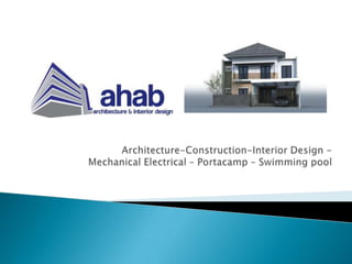 Architecture-Construction-Interior Design - Mechanical Electrical – Portacamp – Swimming pool 