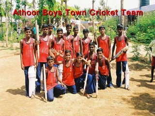 Athoor Boys Town Cricket Team 
