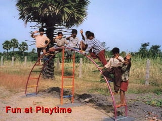 Fun at Playtime 