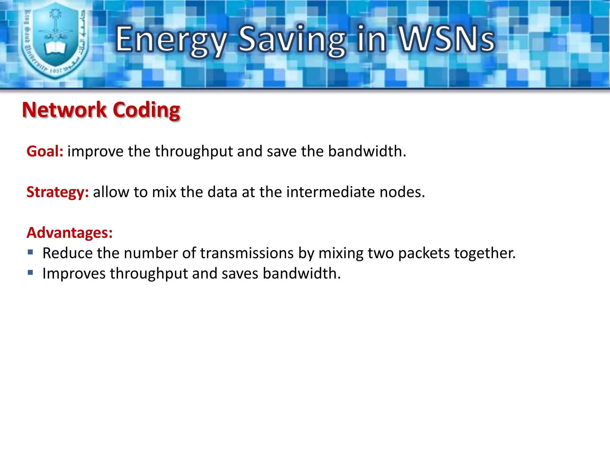 Energy Saving in WSNs