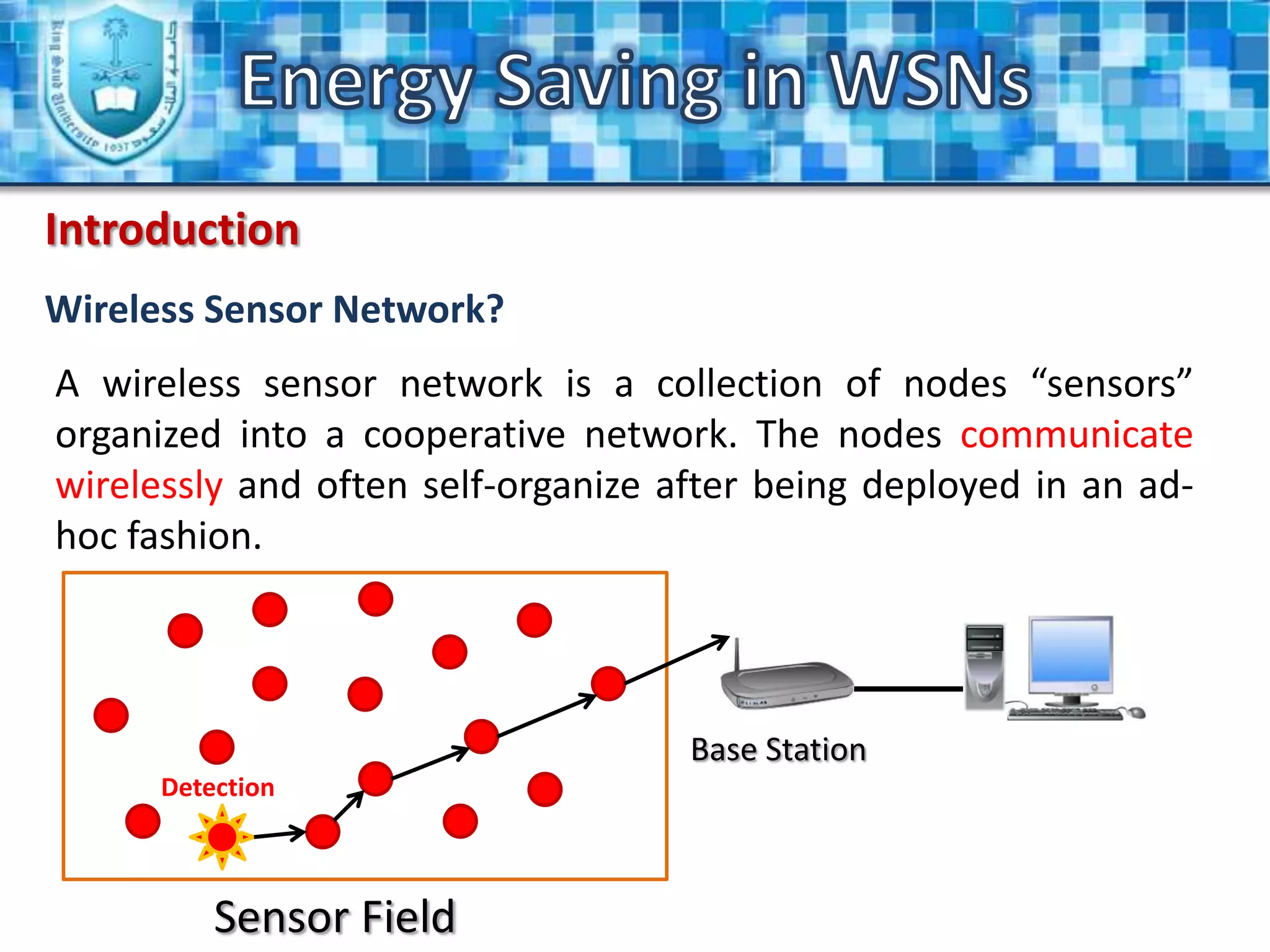 Power Consumption in WSNs.