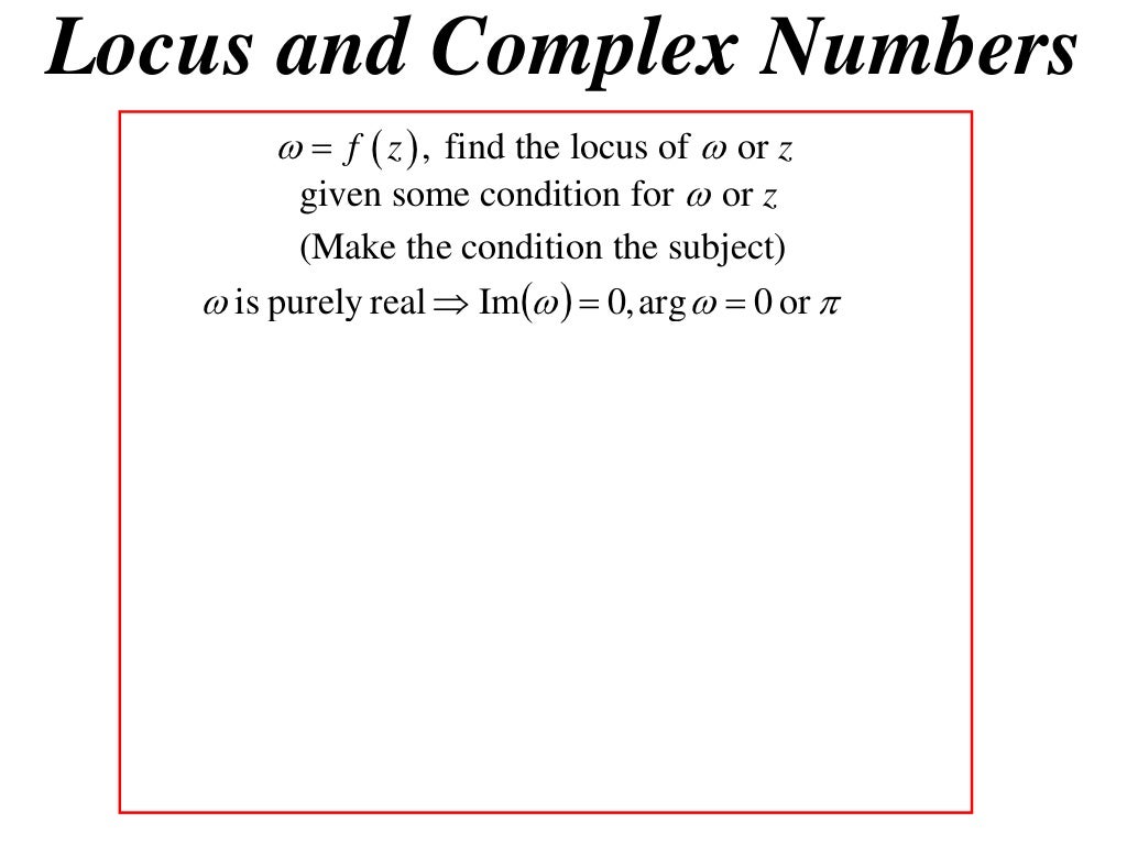 X2 T01 12 locus & complex numbers 3