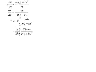 X2 T07 02 resisted motion