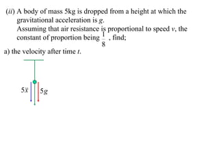 X2 T07 02 resisted motion