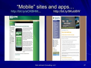 “ Mobile” sites and apps… http://bit.ly/aCKBHM ...  http://bit.ly/9KubBW 