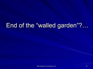 End of the “walled garden”?… 