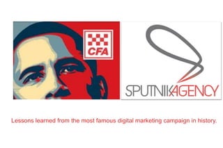 Lessons learned from the most famous digital marketing campaign in history. 