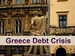 Greece Debt Crisis 