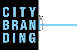 50
C I T Y
BRAN
D I N G
 