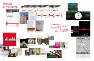 66 67
54 55
Milano design
Tutto il mondo considera Milano come la capitale
europea del design, dato che, dai primi anni del
1900, la città ha sfruttato il proprio senso pratico,
dimostrando un gran talento nell’assorbire nuove
tendenze destinandole alla vita di tutti i giorni. Le
fiere “Salone del Mobile”e il più giovane “Fuorisalone”
assieme alla storica Triennale, che raccoglie opere del
miglior design italiano e mostre temporanee nei due
punti espositivi del parco Sempione e del quartiere
Bovisa, sono solo due esempi di una industria solida
quanto brillante e creativa, radicata sul territorio, che
attrae costante attenzione da parte
di tutto il mondo.
Uno dei principali fattori di
successo per il design prodotto
a Milano risiede nella vasta
organizzazione gestionale; Milano
non ha solo una facoltà
universitaria e diversi istituti di
insegnamento del design, ma
ospitaancheunquartiergeneraledi
imprese, associazioni professionali,
centridiricercadiaziendestraniere
e servizi connessi al settore.
La vocazione di Milano per la
progettazione non deve sorpren-
dere. Non è questa la città dove
Leonardo da Vinci, il primo
progettista della storia, ha creato i
modelli del proprio geniale lavoro?
Lo stesso spirito inventivo
continua ad essere espresso ai
nostri giorni, nei numerosi istituti
di insegnamento presenti in città,
tra i quali citiamo per prime le
facoltà di design delle università
milanesi, senza dimenticare le
scuole che ogni anno diplomano
centinaia di nuovi ingegnosi
progettisti pronti a lanciarsi alla
conquista di audaci nuove linee di
produzione, e a confrontarsi con
il contesto sociale ed economico
di Milano, che rimane sempre
particolarmente ricettivo alle
nuove idee.
Installazione di Cracking Art Group, P. Villa
Christian
75
Milan at play
Milan’s passion for sport is demon-
strated by its sporting facilities and
the number of major international
events it hosts. Perhaps the most
famous sports venue in the city is the
Meazza Stadium, often referred to
as the San Siro and which has also
been called the “Scala of Football”.
But as we know, in addition to
football, Italians have a special love
of cycling, and every year the ﬁnal
stage of the “Giro d’Italia” cycling
race comes to Milan to crown the
winner with the legendary ‘pink
jersey’ which, by the way, has the
same color as another of Italy’s
sporting symbols, the pink-hued
“Gazzetta dello Sport”, Milan’s
sports daily and Europe’s bestselling
sports title.
But perhaps the most popular sports
event linked to Milan takes place
just outside its gates at the Monza
autodrome - the Italian Formula 1
Grand Prix.
Alongside these sporting legen-
ds, the city boasts more than 150
other sports facilities, some of which
are home to equally famous sports
teams that compete on the national
and international stage. The most
celebrated of these are its football
teams, Inter and AC Milan, as
well as the Olimpia Armani Jeans
basketball team, and Hockey Mila-
no Rossoblu, a team representing a
historic sport in the city of Milan -
Ice Hockey.
Stadio G. Meazza durante una partita di calcio
Sportbild, Ullstein Bild - Archivi Alinari
74
StadioG.Meazza,N.NedialkoNojarof
08 09
So small yet so big
Today Milan leads the entire Italian
economy - a strategic centre for the
manufacture of industrial goods
but also for the production and
dissemination of information, values
and culture.
Telecommunications companies,
television networks, high-tech brands
represent the present and future
potential of the city’s growth and the
backbone for the further evolution of
its international positioning.
Milan has a history of culture and innovation. Capital of the Western Roman Empire, Milan always had the ability
to attract human and technological resources. With a privileged position in the valley of Italy’s most important river,
well connected with continental Europe, Milan has kept its role as a major crossroads for commercial, cultural and
ﬁnancial exchange. Artists, engineers, intellectuals, entrepreneurs and researchers still today ﬁnd in the city fertile
ground, with a network of expertise that is unparalleled. Milan possesses 4% of the world’s artistic riches and it has
the challenging task of protecting its past while investing in the future.
From the post-World War II period to the present day, Milan has grown at breakneck pace to become Italy’s economic,
ﬁnancial and creative capital, at the centre of its region’s productive system. This region, Lombardy, has the highest
GDP among the 271 EU Regions, with more than €325 billion. It could be considered the sixth European country,
equal to Belgium or Sweden, richer than Austria or Poland.
Piazza Duomo (1947), W. Bischof /Magnum - Contrasto
Volta centrale dell’Arco della Pace, C. Baraggi - DeA Picture Library - Archivi Alinari
GalleriaVittorioEmanuele,
G.Congiu
The itinerary concludes with a cruise on the
Navigli canals that reveal all their charms
including abbeys, villas, ancient farms and
landscapes taking visitors back to da Vinci’s
times.
Obviously, a visit to Milan must include the
Duomo cathedral, a work of art that is unique
in the world, entirely carved from Candoglia
pink marble, a gothic architecture
treasure-trove ﬁlled with religious and
spiritual signiﬁcance.
Milan, the Italian capital of art collections
and the seat of prestigious contemporary art
galleries, was also the cradle of important art
movements of the twentieth century.
To celebrate these movements, in the autumn
of 2010, the new Museo del Novecento will be
inaugurated.
It will be located inside the completely
renovated historic Palazzo dell’Arengario in
Duomo square.
The Museum, which also includes a wing of the Palazzo
Reale, will offer the opportunity to admire around 400 art
works comprising paintings and statues from Futurism to
Metaphysical Art, the Novecento Movement, the Milan, Rome
and Turin groups, up to the Arte Povera Movement. Among the
many prominent artists featured are Pelizza da Volpedo, Boccioni,
Modigliani, De Chirico, Fontana, Carrà and Sironi, to name just
a few. The tower area will feature a top quality restaurant boasting
a magniﬁcent view over Duomo square.
Visitors can also admire the Scala Theater and its museum, or Brera,
the artists’quarter,with its historic building that houses the renowned
Pinacoteca, the Astronomical Museum, the Biblioteca Braidense
and where, in the main courtyard, there is the magniﬁcent statue by
Canova representing a nude Napoleon, idealized as the god Mars.
Many other city museums house priceless works from the Renaissance
to the present day, in addition to other interesting attractions.
All this, alongside a rich and varied program of cultural and artistic
events, makes Milan one of the most fascinating cities in Europe.66
Milan exhibits Milano musei e mostre
La quantità di opere d’arte presenti a Milano è la miglior risposta rivolta a tutti coloro che sostengono che i
Milanesi siano dedicati solo all’industria e all’economia, e la città sia quindi priva di una vera anima.
Il miglior itinerario da seguire per comprendere e amare Milano, può essere quello dedicato alla scoperta di
Leonardo da Vinci, partendo da una delle sei opere d’arte più visitate in Europa: il Cenacolo, che si trova
nel refettorio del monastero di Santa Maria delle Grazie!
Leonardo inoltre ha lavorato sull’innovativa decorazione dell’affresco della Sala delle Asse, all’interno
del Castello Sforzesco. Qui, presso la Biblioteca Trivulziana, sono custodite anche le 55 carte del Codice
Trivulziano che mostrano per lo più studi di architettura militare e religiosa. Sempre all’interno del Castello
si trova un ulteriore capolavoro, la Pietà Rondanini, struggente scultura incompiuta e ultimo lavoro di
Michelangelo.
Continuando a seguire il filone di Leonardo, la Pinacoteca Ambrosiana conserva il quadro detto Il Ritratto
di Musico e il meraviglioso Codice Atlantico, la più ampia raccolta di appunti leonardeschi protagonisti di
un ciclo di 24 mostre a tema, fino al 2015.
Nel Museo della Scienza e della Tecnologia Leonardo da Vinci, il lavoro del grande maestro è celebrato in
una immensa sala, dove sono esposti 30 modellini di macchine, oltre al progetto di città ideale.
Museo del Novecento, A. Scuratti
Veneranda Biblioteca Ambrosiana:
Codice Atlantico (Leonardo da Vinci)
67
Veneranda Biblioteca Ambrosiana:
Autoritratto (Leonardo da Vinci)
Museo del Novecento, G. Congiu
Prodotti
di marketing.
68 69
Infine, nell’ippodromo del galoppo, una imponente replica di
monumento equestre dà il benvenuto al visitatore.
L’itinerario si conclude con una crociera sui Navigli che
svelano tutto il loro fascino tra abbazie, ville, cascine e
paesaggi leonardeschi.
Oltre questo itinerario, ovviamente parte saliente della
visita turistica di Milano è il Duomo, un’opera d’arte unica
al mondo, interamente scolpita in marmo rosa di Candoglia,
un tesoro di architettura gotica carico di significati religiosi
e spirituali.
E Milano, capitale del collezionismo italiano e sede di prestigiose
gallerie d’arte contemporanea, è stata anche la culla di importanti
movimenti artistici del Novecento. In questa cornice, nel tardo
autunno 2010, la città si arricchisce con l’apertura del Museo del
Novecento, all’interno dello storico e completamente rinnovato
Palazzo dell’Arengario in Piazza Duomo. Durante il percorso, che
comprende anche un’ala di Palazzo Reale, si possono ammirare
circa 400 tra tele, dipinti e statue, dal Futurismo alla Metafisica, al
Novecento, ai gruppi di Milano, Roma e Torino, fino all’arte Povera.
Tra gli artisti figurano numerosi nomi illustri: Pelizza da Volpedo,
Boccioni, Modigliani, De Chirico, Fontana, Carrà e Sironi, solo per
citarne alcuni.
Lo spazio nella torre ospita un ristorante con cucina di alta qualità
impreziosito da una magnifica vista su piazza Duomo.
E come non menzionare la Scala e il suo museo, o Brera, quartiere
degli artisti, con lo storico palazzo che comprende l’importante
Pinacoteca, il Museo Astronomico, la Biblioteca Braidense che
racchiude, nel cortile principale, la splendida statua di Canova che
rappresenta Napoleone nudo, idealizzato come dio Marte.
Molti altri sono i musei cittadini che conservano opere dal periodo
dal Rinascimento ai nostri giorni, oltre a ulteriori interessanti
attrazioni, che ogni turista può scegliere e ammirare seguendo i
propri interessi, anche all’interno di un vasto programma di eventi
culturali e artistici che rendono Milano una delle città più
affascinanti d’Europa.
Milano musei e mostre
Museo Poldi Pezzoli: scalone
Pinacoteca di Brera: Il bacio di Francesco Hayez,
M. Magliani - Archivi Alinari
(per concessione del Ministero per i Beni e le Attività Culturali)
Museo Poldi Pezzoli: Ritratto di Dama (attribuito a Piero del Pollaiolo) Palazzo Reale, M. Ranzani- Archivio Mauro Ranzani, Archivi Alinari
13
So small yet so big
In addition to its industrial production,
Milan can count on an important
agricultural tradition, with its many
farms selling their produce to consumers
across the territory. Milan offers old
and new parks, green areas, a network
of neighborhoods and narrow streets
and charming palazzi.
Milan is famous for its La Scala Opera
Theatre, Pinacoteca and Brera
Academy of Fine Arts.
It is the city of the Navigli canals,
music and art galleries. From Leonardo
Da Vinci to modern genius, the city
grew over the centuries thanks to
its ability to welcome and support
prominent personalities.
In its piazzas, churches and paintings it is still possible to see all the layers of history that make Milan a city of the world,
with an age-old cultural background and the courageous spirit to accept the challenges of the future. All without forgoing
the human quality at its core.
For all these reasons we love Milan.
Milan so small and yet so big.
Duomo,B.Anghileri
Palazzo Clerici - Galleria degli Arazzi:
part. dell’affresco “Corsa del Sole”di G.B.Tiepolo,
M. Magliani - Archivi Alinari
12
Castello Sforzesco, L. Artioli
 