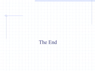 The End
 