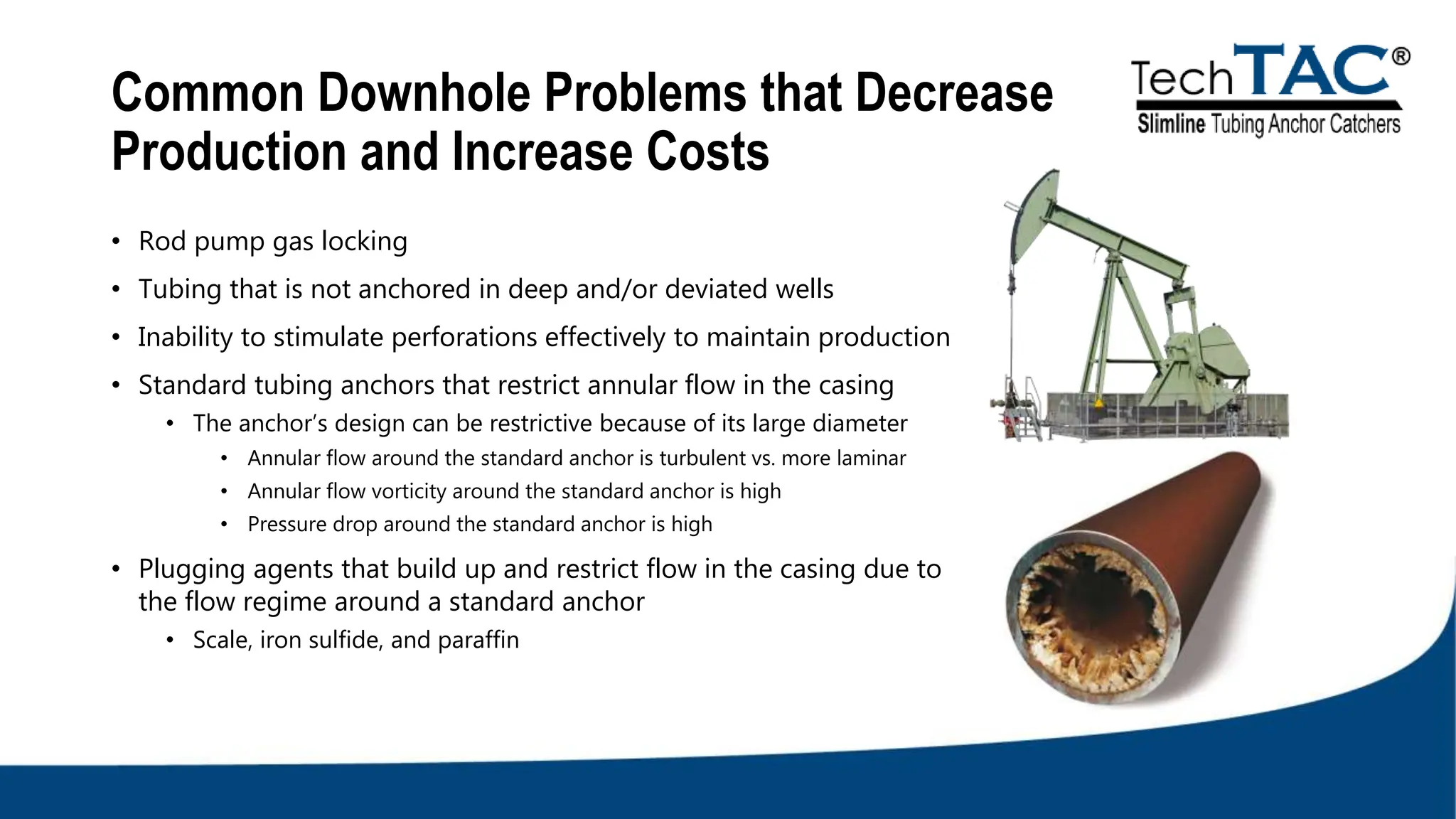 TechTAC® CFD Report Summary: A Comparison of Two Types of Tubing Anchor ...