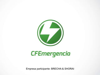 Empresa participante: BRECHA & SHORAI 
 