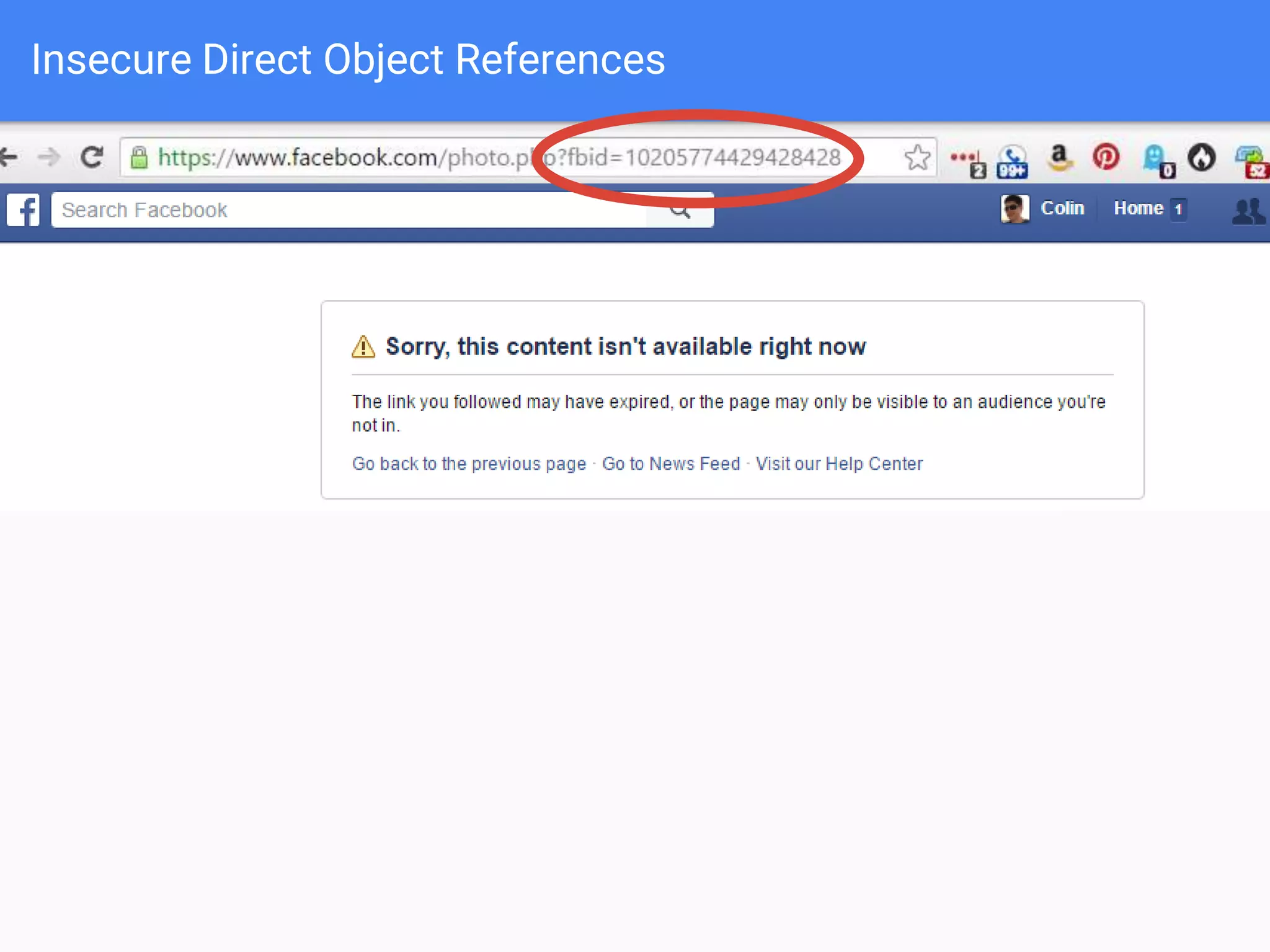 Insecure Direct Object References
 