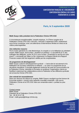 Paris, le 3 septembre 2020
Malik Gueye réélu président de la Fédération Chimie CFE-CGC
A circonstances exceptionnelles, co...