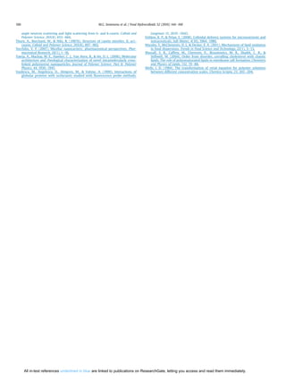 angle neutron scattering and light scattering from b- and k-casein. Colloid and
Polymer Science, 265(8), 653e666.
Thurn, A., Burchard, W.,  Niki, R. (1987b). Structure of casein micelles. II. as1-
casein. Colloid and Polymer Science, 265(8), 897e902.
Torchilin, V. P. (2007). Micellar nanocarriers: pharmaceutical perspectives. Phar-
maceutical Research, 24(1), 1e16.
Tuteja, A., Mackay, M. E., Hawker, C. J., Van Horn, B.,  Ho, D. L. (2006). Molecular
architecture and rheological characterization of novel intramolecularly cross-
linked polystyrene nanoparticles. Journal of Polymer Science: Part B: Polymer
Physics, 44, 1930e1947.
Vasilescu, M., Angelescu, D., Almgren, M.,  Valstar, A. (1999). Interactions of
globular proteins with surfactants studied with ﬂuorescence probe methods.
Langmuir, 15, 2635e2643.
Velikov, K. P.,  Pelan, E. (2008). Colloidal delivery systems for micronutrients and
nutraceuticals. Soft Matter, 4(10), 1964e1980.
Waraho, T., McClements, D. J.,  Decker, E. A. (2011). Mechanisms of lipid oxidation
in food dispersions. Trends in Food Science and Technology, 22(1), 3e13.
Wassall, S. R., Caffrey, M., Cherezov, V., Bizustowics, M. R., Shaikh, C. R., 
Stillwell, W. (2004). Order from disorder, corralling cholesterol with chaotic
lipids. The role of polyunsaturated lipids in membrane raft formation. Chemistry
and Physics of Lipids, 132, 79e88.
Wells, I. D. (1984). The transformation of virial equation for polymer solutions
between different concentration scales. Chemica Scripta, 23, 202e204.
M.G. Semenova et al. / Food Hydrocolloids 52 (2016) 144e160160
All in-text references underlined in blue are linked to publications on ResearchGate, letting you access and read them immediately.
 