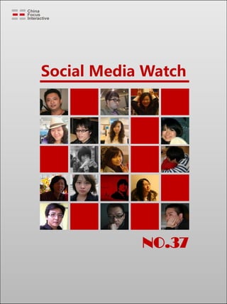 Social Media Watch




            NO.37
 