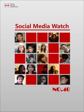 Social Media Watch




            NO.40
 