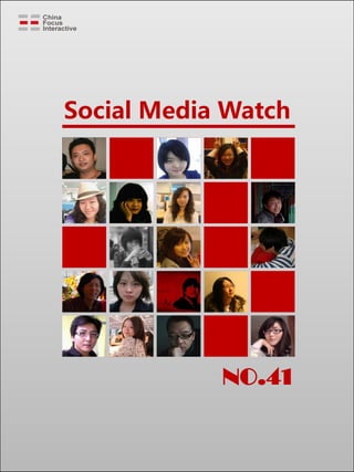 Social Media Watch




            NO.41
 