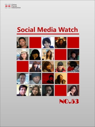 Social Media Watch




            NO.53
 