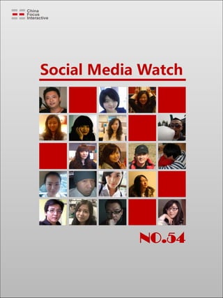 Social Media Watch




            NO.54
 