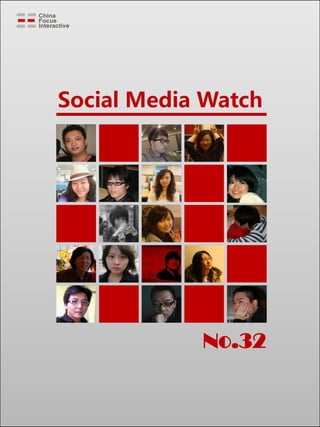 Social Media Watch




            No.32
 