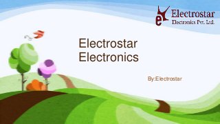 Electrostar
Electronics
By:Electrostar
 