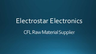 Electrostar Electronics

 